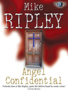 Angel Confidential (eBook): Fitzroy Maclean Angel Series, Book 6